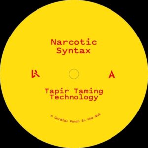Tapir Taming Technology EP - Narcotic Syntax