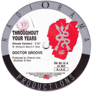Doktor Groove* – Throughout Your Years - Radiorama Productions