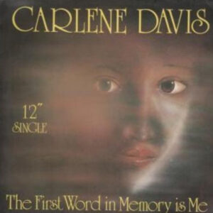 Carlene Davis – The First Word In Memory Is Me - Revue Records