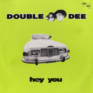 Double Dee – Hey You - Onizom Music