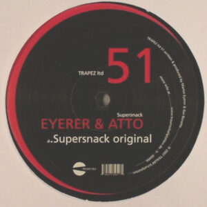 Eyerer* & Atto – Supersnack - Trapez Ltd