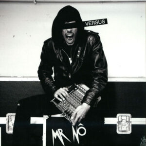 Mr Nô – Versus - Lektroluv